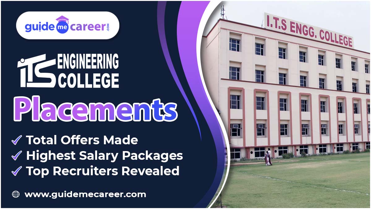 ITS Engineering College Placements: Total Offers Made, Highest Salary Packages & Top Recruiters Revealed! 
