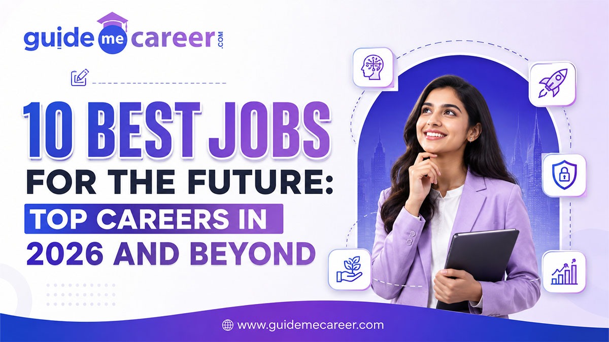 10 Best Jobs for the Future: High-Demand Careers to Watch in 2026 and Beyond