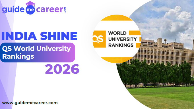 India Shines in QS World University Rankings 2026: MIT Tops, IIT Delhi Leads Indian Universities
