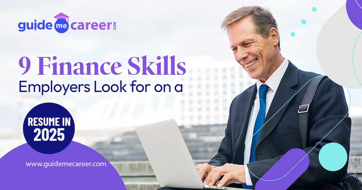 9 Finance Skills Employers Look for on a Resume in 2025
