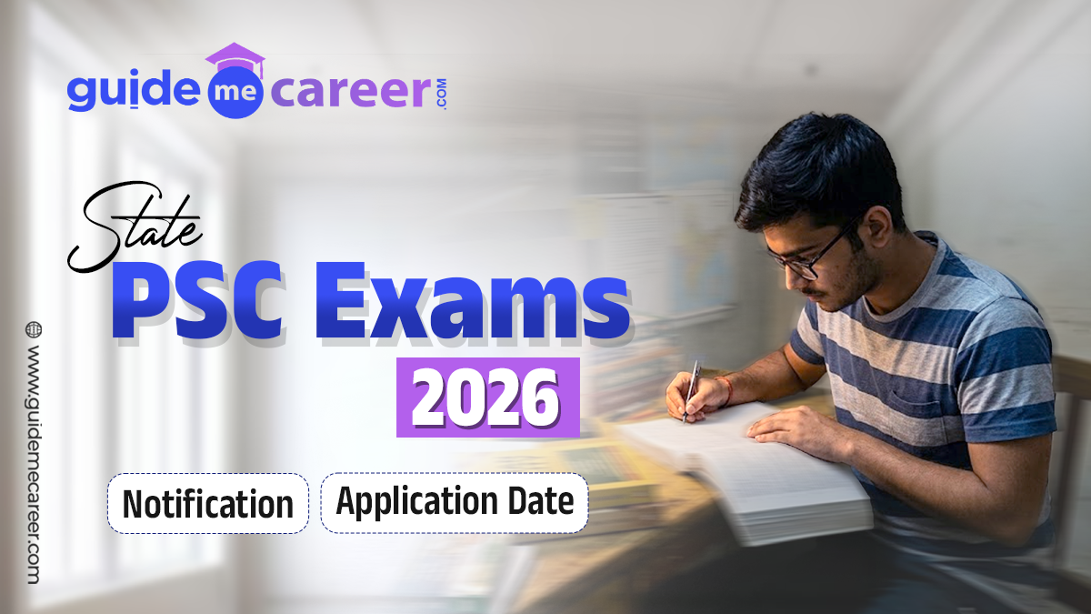 State PSC Exams 2026: Complete Guide to Notification Dates, Eligibility, and Preparation Strategy
