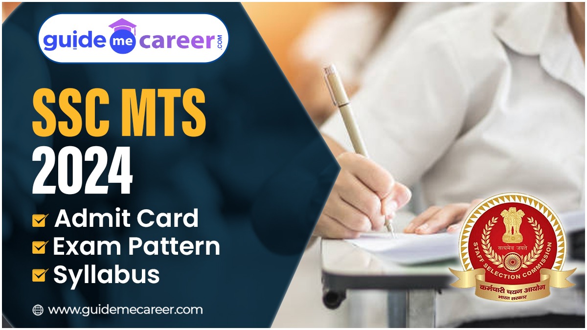 SSC MTS 2024: Registration (Open), Vacancies, Eligibility, Exam Pattern &  Syllabus

