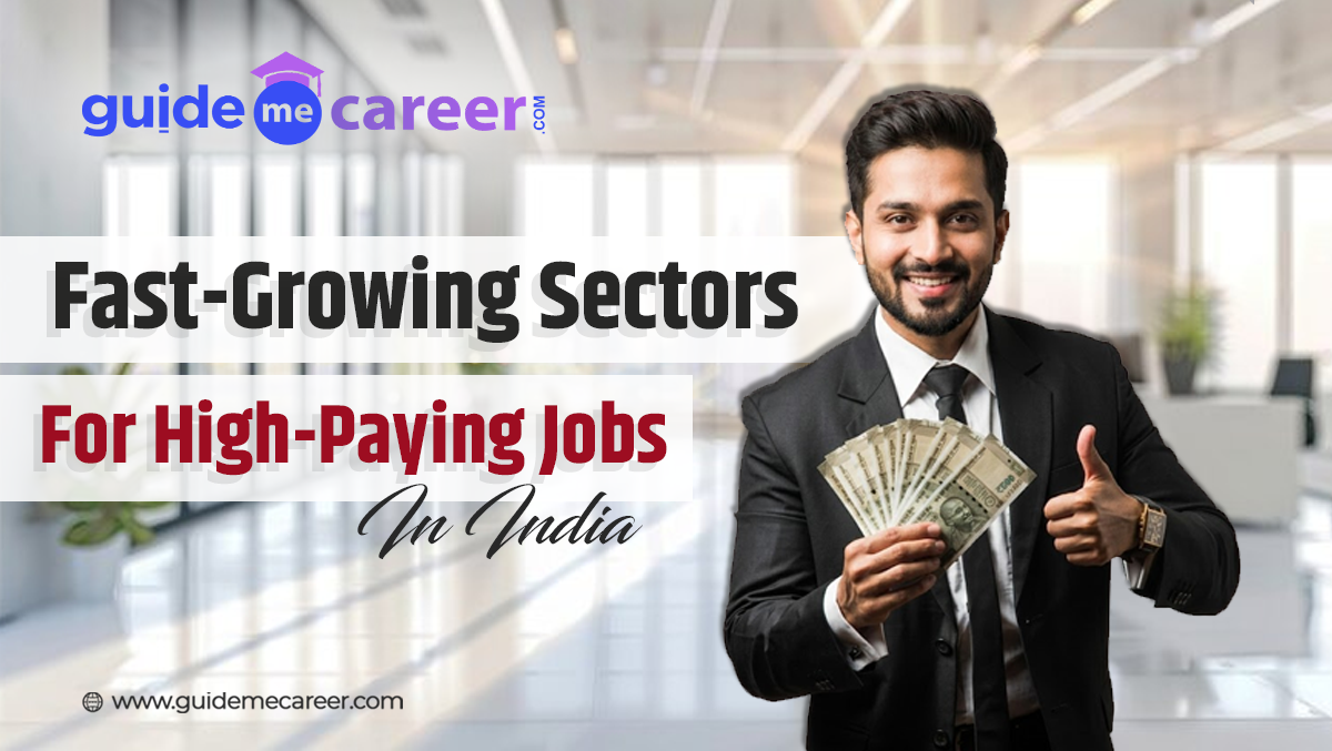 Top 9 Fast-Growing Sectors for High-Paying Jobs in India 2026
